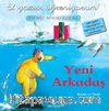 El Yazısı Öğreniyorum - Yeni Arkadaş