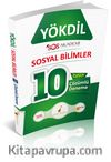 YÖKDİL Sosyal Bilimleri 10 Özgün Çözümlü Deneme