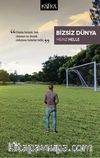 Bizsiz Dünya