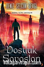 Dostluk Savaşları