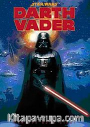 Star Wars Darth Vader (Türkiye Özel Cildi)