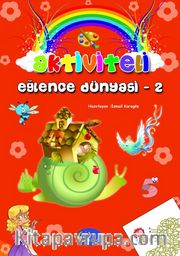 Aktiviteli Eğlence Dünyası 2