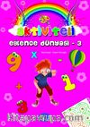 Aktiviteli Eğlence Dünyası 3