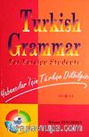 Turkish Grammar For Foreing Students / Yabancılar İçin Türkçe Dilbilgisi (İngilizce Açıklamalı Türkçe Dilbilgisi)