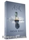Aşk Bir Varmış Hiç Yokmuş