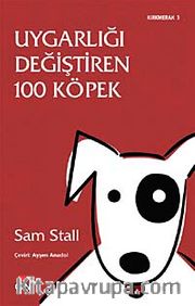 Uygarlığı Değiştiren 100 Köpek