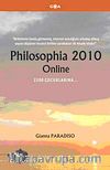 Philosophia 2010 Online / 2010 Çocuklarına