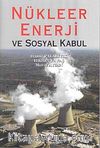 Nükleer Enerji ve Sosyal Kabul