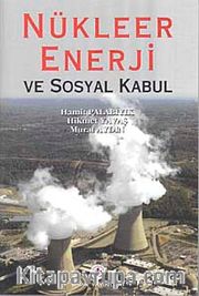 Nükleer Enerji ve Sosyal Kabul