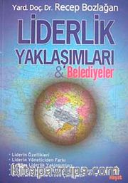 Liderlik Yaklaşımları ve Belediyeler