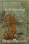 Keşf-i İstanbul & Tarihi Mekanlar ve Şahsiyetler