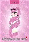 Yağmur Taşır Saçlarını
