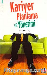 Kariyer Planlama ve Yönetimi