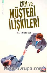 CRM ve Müşteri İlişkileri