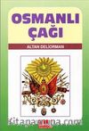 Osmanlı Çağı