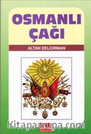 Osmanlı Çağı