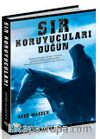 Sır Koruyucuları & Düğün
