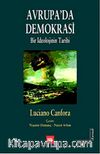 Avrupa'da Demokrasi & Bir İdeolojinin Tarihi