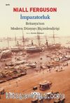 İmparatorluk & Britanya'nın Modern Dünyayı Biçimlendirişi
