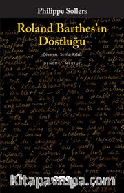 Roland Barthes’ın Dostluğu