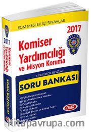 2017 Komiser Yardımcılığı ve Misyon Koruma Hazırlık Soru Bankası