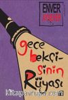 Gece Bekçisinin Rüyası