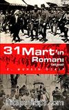 31 Mart'ın Romanı