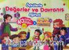 Öykülerle Değerler ve Davranış Eğitimi 40 Öykü 40 Değer