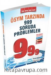 YGS KPSS DGS ALES İçin ÖSYM Tarzında 999 Soruda Problemler
