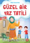 Güzel Bir Yaz Tatili