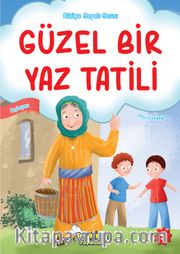 Güzel Bir Yaz Tatili