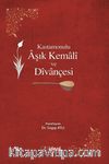 Kastamonulu Aşık Kemali ve Divançesi