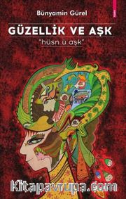 Güzellik ve Aşk