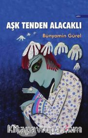Aşk Tenden Alacaklı