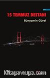 15 Temmuz Destanı