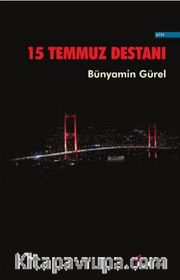 15 Temmuz Destanı