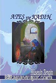 Ateş Ve Kadın