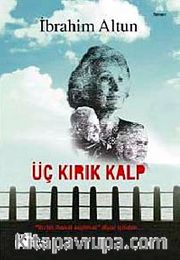 Üç Kırık Kalp