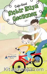 Hiçbir Rüya Gecikmez