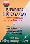 Mikro İşlemciler Bilgisayarlar Assembly Dili Esasları ve Uygulamaları-I