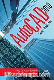AutoCAD 2010 Çizim Modelleme