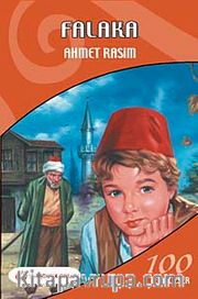 Falaka / İlköğretim Okulları İçin 100 Temel Eser