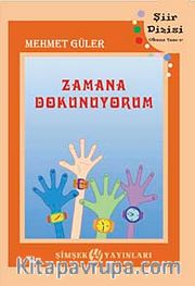 Zamana Dokunuyorum
