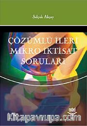 Çözümlü İleri Mikro İktisat Soruları
