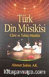 Türk Din Musikisi & Cami ve Tekke Musikisi