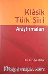 Klasik Türk Şiiri Araştırmaları