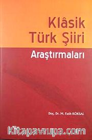 Klasik Türk Şiiri Araştırmaları