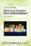 4-5-6-7 ve 8.Sınıflar İlkokul ve Ortaokul Fen Etkinlikleri