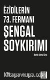Ezidilerin 73. Fermanı Şengal Soykırımı