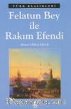 Felatun Bey ile Rakım Efendi